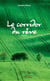 Le corridor du rêve - Poésie