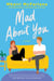 Mad About You - A Novel
