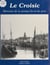 Le Croisic - Mémoire de la presqu'île et du port