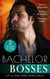 Bachelor Bosses: Up Close And Personal - How to Sleep with the Boss (The Kavanaghs of Silver Glen) / The Secretary's Scandalous Secret / Seduce Me, Cowboy