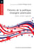 Théories de la politique étrangère américaine - Auteurs, concepts et approches