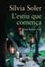 L'estiu que comença