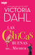 Las chicas buenas no… mienten - El mejor regalo para San Valentín, una novela de Harlequin