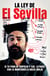 La ley de El Sevilla - Si tu pareja tropieza y cae, lo hará con la mantequilla hacia abajo