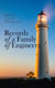 Records of a Family of Engineers - An Extraordinary Biographical Account by One of the World's Most Famous Lighthouse Builders