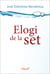 Elogi de la set