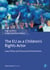 The EU as a Children's Rights Actor - Law, Policy and Structural Dimensions