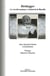 Heidegger - La voz del nazismo y el final de la filosofía