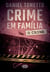 Crime em família - o crime