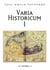 Varia historicorum I