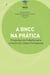 A BNCC na prática - Propostas de trabalho para o ensino de Língua Portuguesa