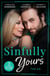 Sinfully Yours: The Ex - The Fiancée He Can't Forget (The Legendary Walker Doctors) / Between the Lines / Return to Love