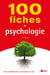 100 fiches de psychologie