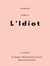 L'Idiot - Tome II