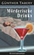 Mörderische Drinks