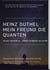 Mein Freund die Quanten - WERNER HEISENBERG - JOHANN WOLFGANG VON GOETHE