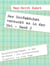 Das Dorfmädchen versucht es in der Uni - Band 2 - Hausarbeitsgetümmel in der WG-Küche: Die unterhaltsame Biografie von John Cage