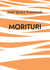 Morituri