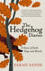 The Hedgehog Diaries - ‘The most poignant and heartwarming memoir of the year’