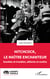 Hitchcock, le maître enchanteur - Doubles et troubles, défunts et malins