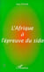 AFRIQUE A L'EPREUVE DU SIDA