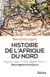 Histoire de l'Afrique du Nord - Des origines à nos jours