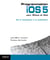 Programmation iOS 5 pour iPhone et iPad - Conception, programmation et publication