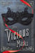 These Vicious Masks - A Swoon Novel