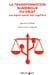 La transformation numérique du droit - Les enjeux autour des LegalTech