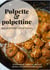 Polpette & polpettine - 14 recettes de boulettes et petites boulettes vegan