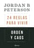 Orden y caos: 24 reglas para vivir (Pack) - 12 reglas para vivir y Más allá del orden