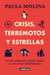 Crisis, terremotos y estrellas. Ocho miradas desde fuera a un Chile inesperado.