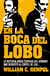 En la boca del lobo - La historia jamás contada del hombre que derrotó al cartel de Cali