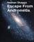 Escape From Andromeda - The Dream Seers
