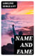 Name and Fame - A Novel