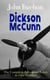 Dickson McCunn – The Complete Adventure Series in One Volume - The 'Gorbals Die-hards' Series: Huntingtower + Castle Gay + The House of the Four Winds (Mystery & Espionage Classics)
