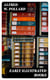 Early Illustrated Books - A History of the Decoration and Illustration of Books in the 15th and 16th Centuries
