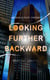 Looking Further Backward (Political Dystopia) - A Dark Foretelling of a Chinese Invasion on USA in the Year 2023