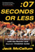 Seven Seconds or Less - My Season on the Bench with the Runnin' and Gunnin' Phoenix Suns