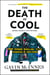 The Death of Cool - From Teenage Rebellion to the Hangover of Adulthood