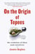 On the Origin of Tepees - The Evolution of Ideas (and Ourselves)