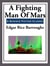 A Fighting Man of Mars