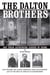 The Dalton Brothers - And Their Astounding Career of Crime