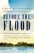 Before the Flood - Destruction, Community, and Survival in the Drowned Towns of the Quabbin