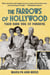The Farrows of Hollywood - Their Dark Side of Paradise