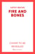 Fire and Bones - 'Reichs at her very best' (Mail)