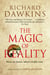 The Magic of Reality - From the multi-million bestselling author of The God Delusion