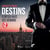Destins, tome 2: Flirter avec ses démons