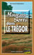 Mauvais sorts dans le Trégor - Les enquêtes de Bernie Andrew - Tome 3