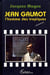 Jean Galmot : L'homme des tropiques